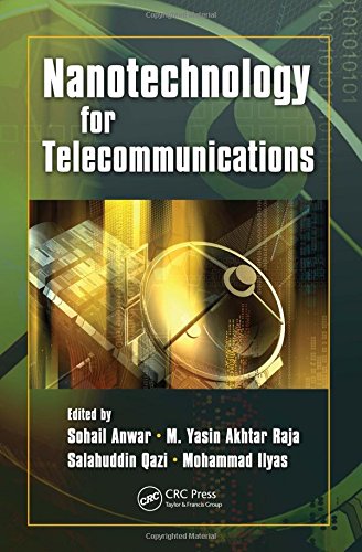 Nanotechnology for Telecommunications
