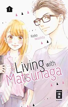 Living with Matsunaga 01