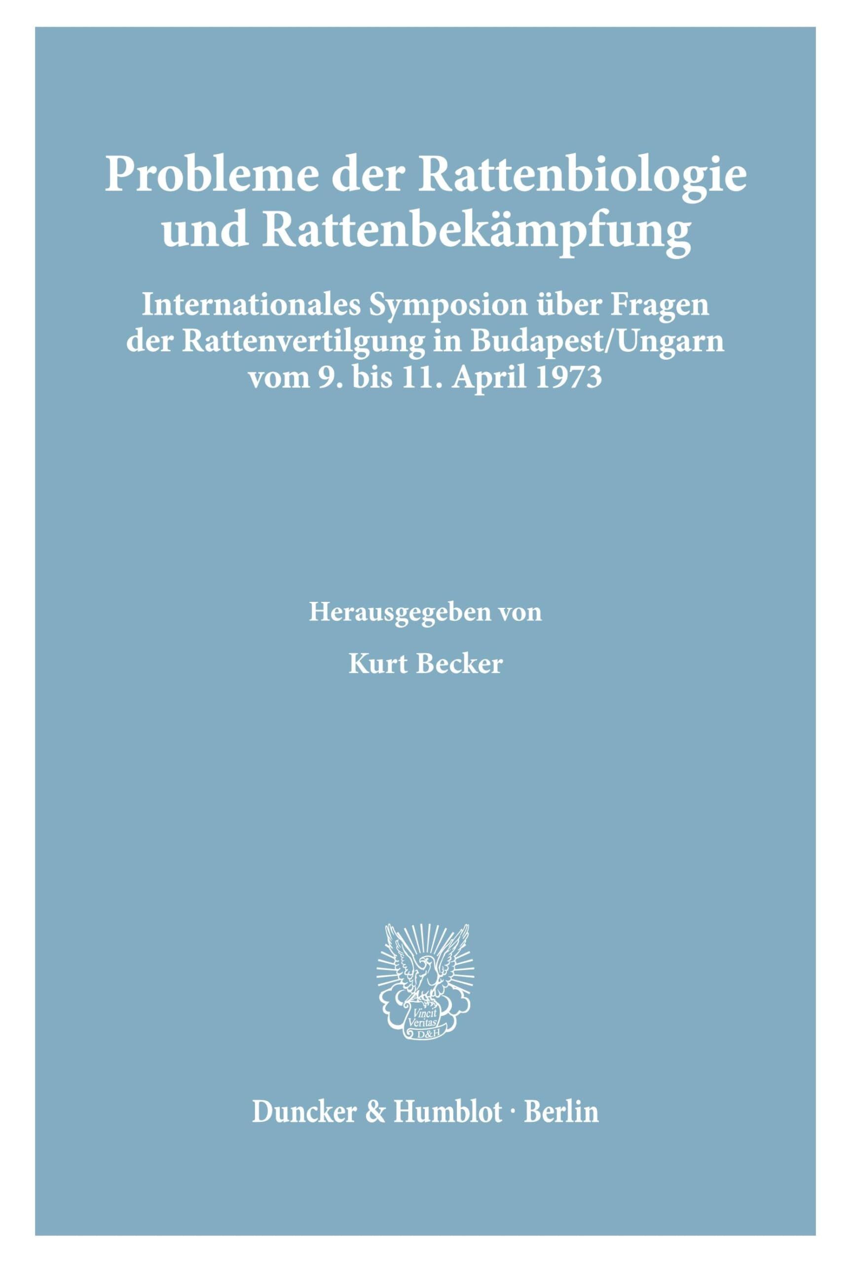 Probleme der Rattenbiologie und Rattenbekämpfung.