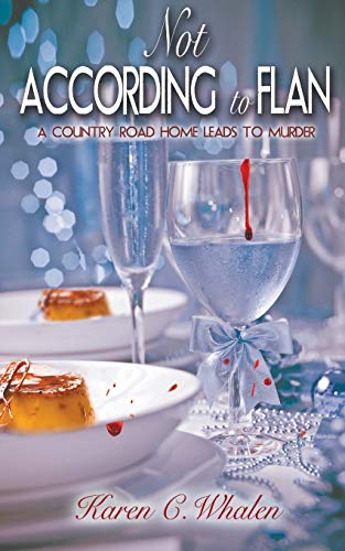 Not According to Flan (The Dinner Club Murder Mysteries)