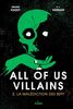 All of us villains. Vol. 2. La malédiction des sept