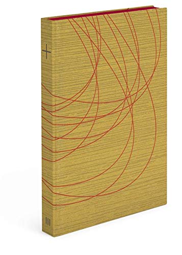 Die Feier der Heiligen Messe - Lektionar / Die Sonntage und Festtage im Lesejahr C: Messlektionar Neuausgabe, Band III (Liturgica)