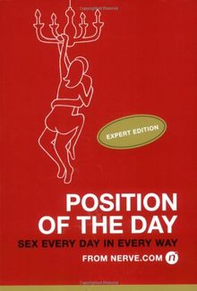 Position of the Day: Expert Edition: Sex Every Day in Every Day