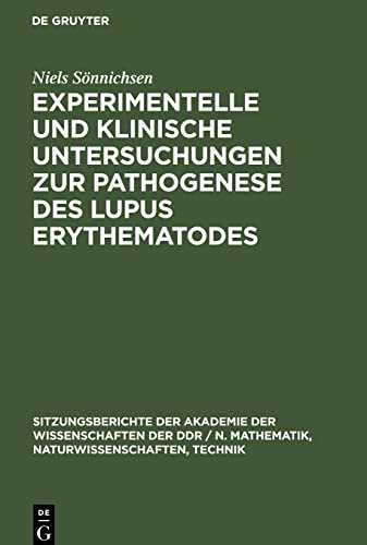 Experimentelle und klinische Untersuchungen zur Pathogenese des Lupus erythematodes