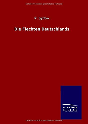 Die Flechten Deutschlands