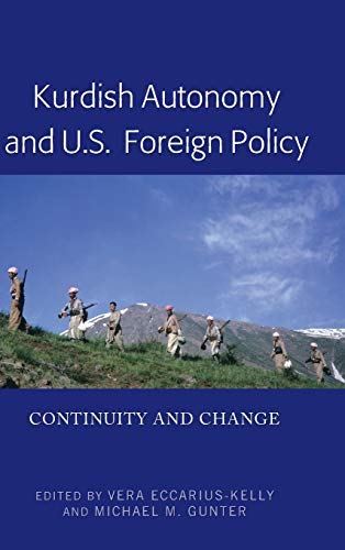 Kurdish Autonomy and U.S. Foreign Policy: Continuity and Change
