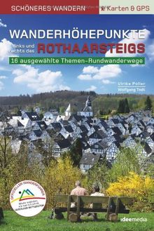 Wanderhöhepunkte rechts und links des Rothaarsteigs - Schönes Wandern Pocket mit Detail-Karten, Profilen und GPS-Daten: 12 traumhafte neue Rundtouren im Siegerland von Poller, Ulrike, Todt, Wolfgang | Buch | Zustand sehr gut