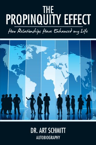 The Propinquity Effect: How Relationships Have Enhanced my Life