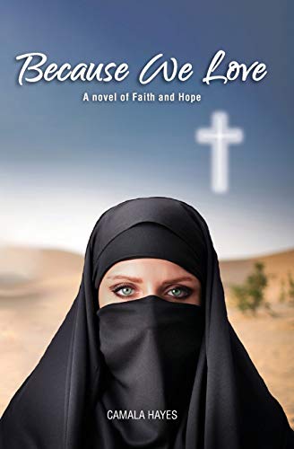 Because We Love: A Novel of Faith and Hope