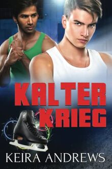 Kalter Krieg: Eine M/M Romanze