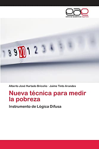 Nueva técnica para medir la pobreza: Instrumento de Lógica Difusa