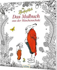 Die Häschenschule: Das Malbuch aus der Häschenschule: Mit den Original-Illustrationen