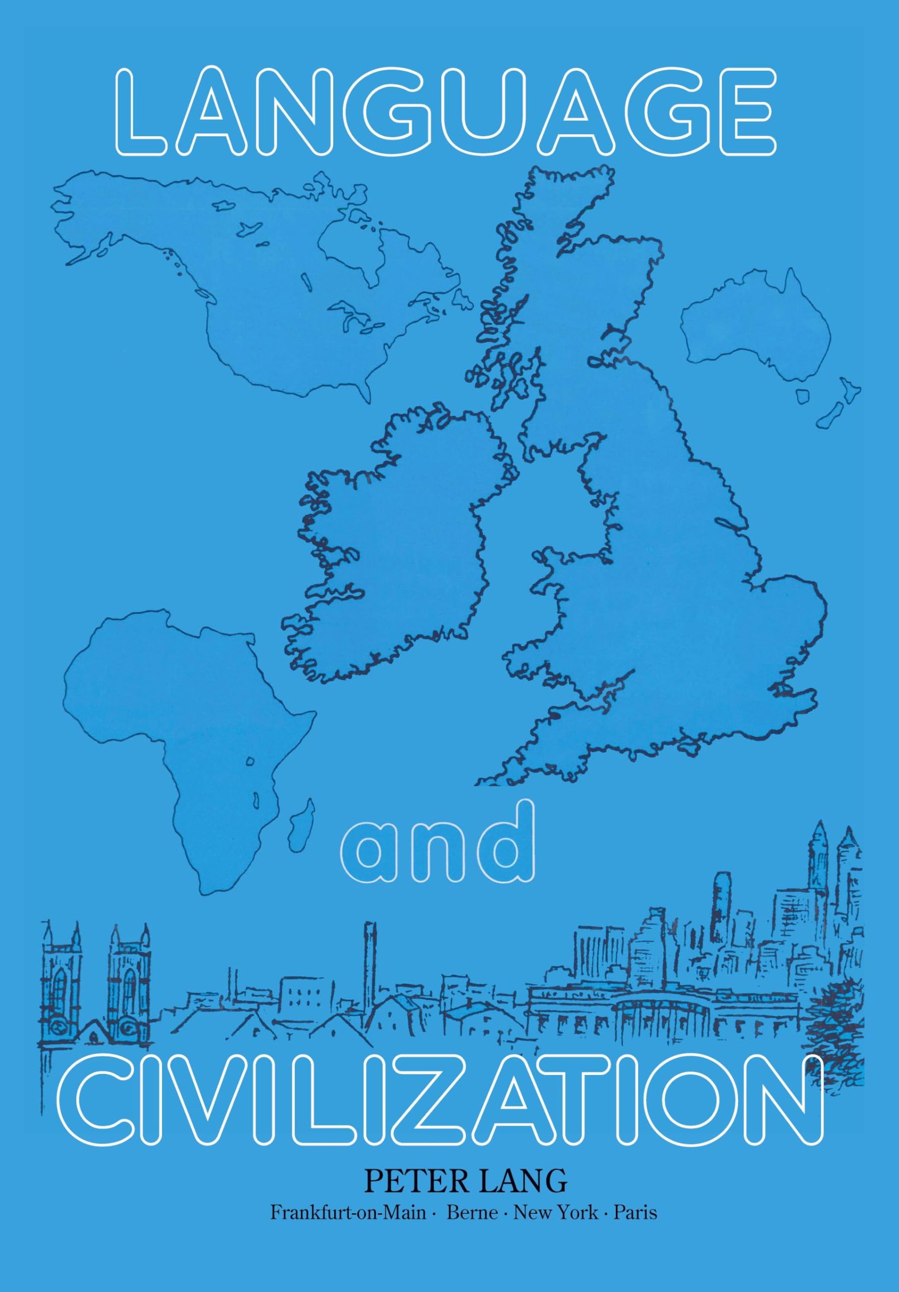 Language and Civilization: Essays in honour of Otto Hietsch