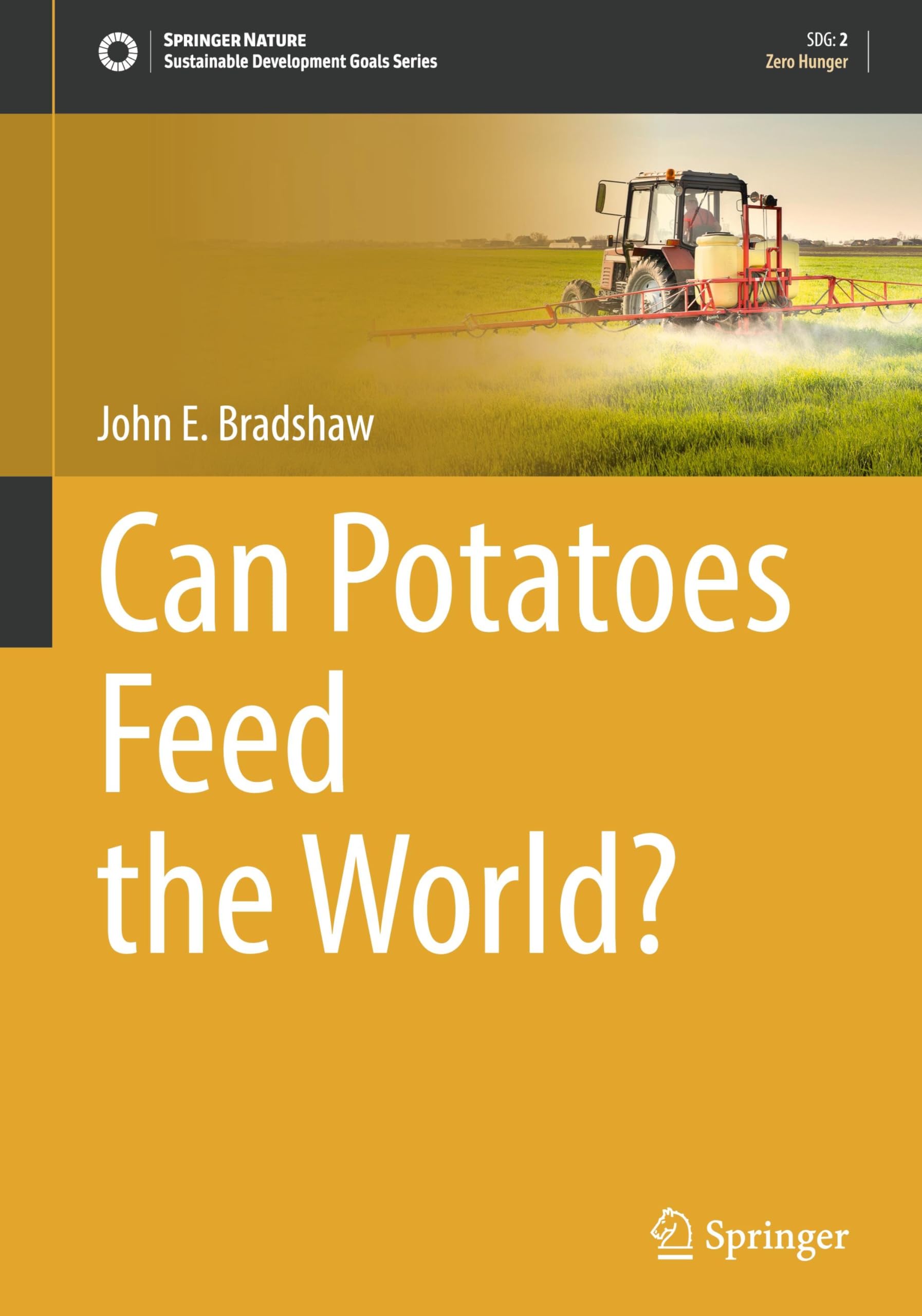Can Potatoes Feed the World? (Sustainable Development Goals Series)