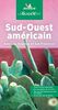 SUD-OUEST AMERICAIN GUIDE VERT