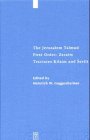 The Jerusalem Talmud, Zeraim: Tractates Kilaim and Seviit: First Order: Zeraim Tractates Kilaim and Seviit (Studia Judaica, 20)
