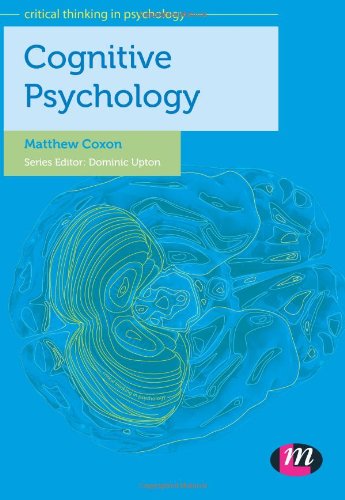 Cognitive Psychology (Critical Thinking in Psychology)