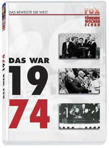Fox tönende Wochenschau - Das war 1974