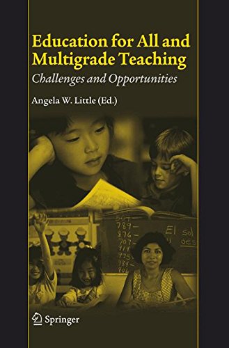 Education for All and Multigrade Teaching: Challenges and Opportunities