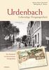 Urdenbach. Lebendige Vergangenheit: Ein Stadtteil in historischen Fotografien
