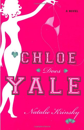 Chloe Does Yale: A Novel