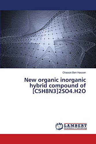 New organic inorganic hybrid compound of [C5H8N3]2SO4.H2O