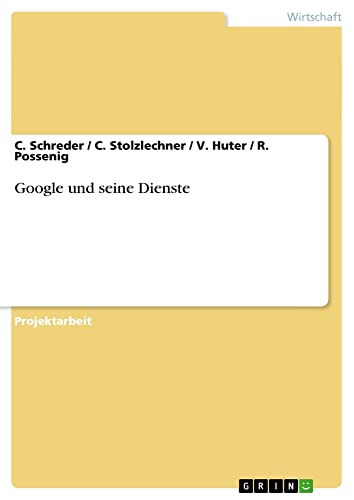 Google und seine Dienste