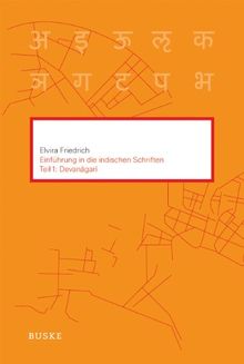 Einführung in die indischen Schriften 1: Devanagari