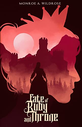 Fate of Ruby and Throne (Seas of Marecult Duology, Band 2)