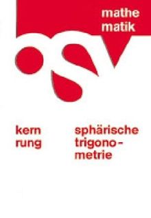 bsv Mathematik. Sphärische Trigonometrie. Schülerbuch
