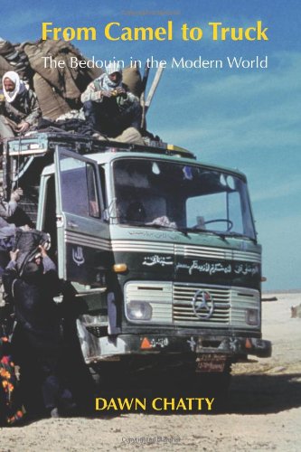 From Camel to Truck: The Bedouin in the Modern World