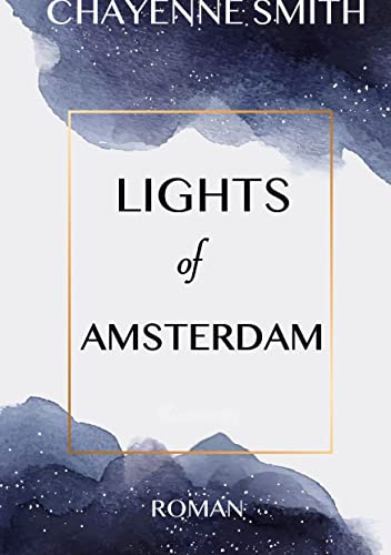 Lights of Amsterdam: DE