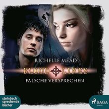 Falsche Versprechen: Bloodlines 1