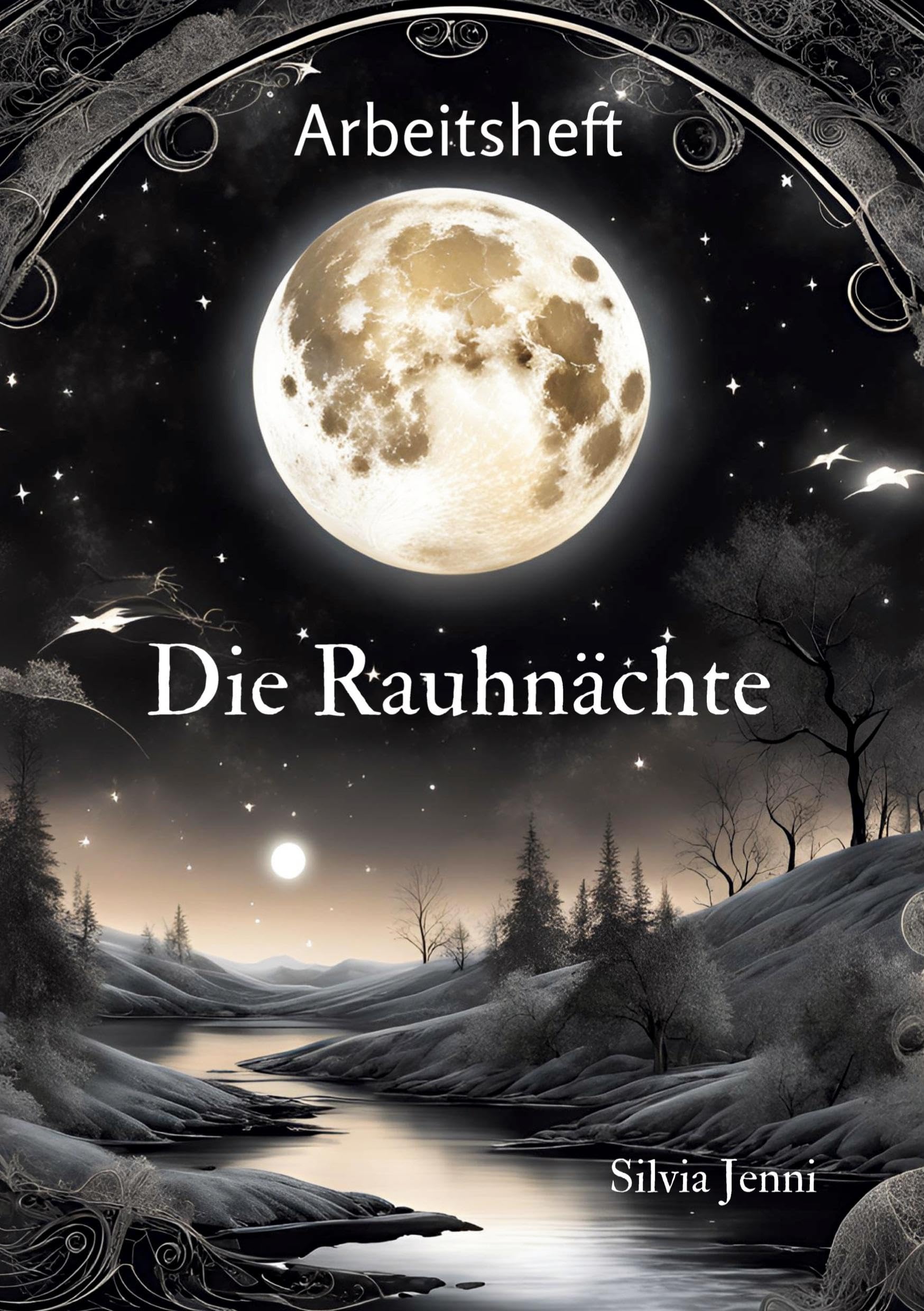 Arbeitsheft Die Rauhnächte: DE