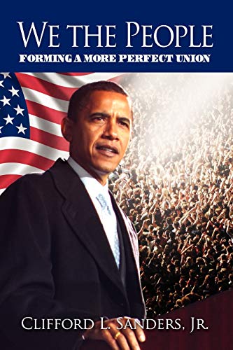 We the People: (Forming a More Perfect Union)