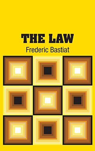 Frédéric Bastiat The Law