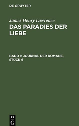 Das Paradies der Liebe, Band 1, Journal der Romane, Stück 6