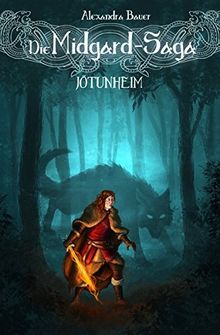 Die Midgard Saga: Jötunheim von Bauer, Alexandra  | Buch | Zustand sehr gut