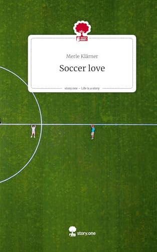 Soccer love. Life is a Story - story.one