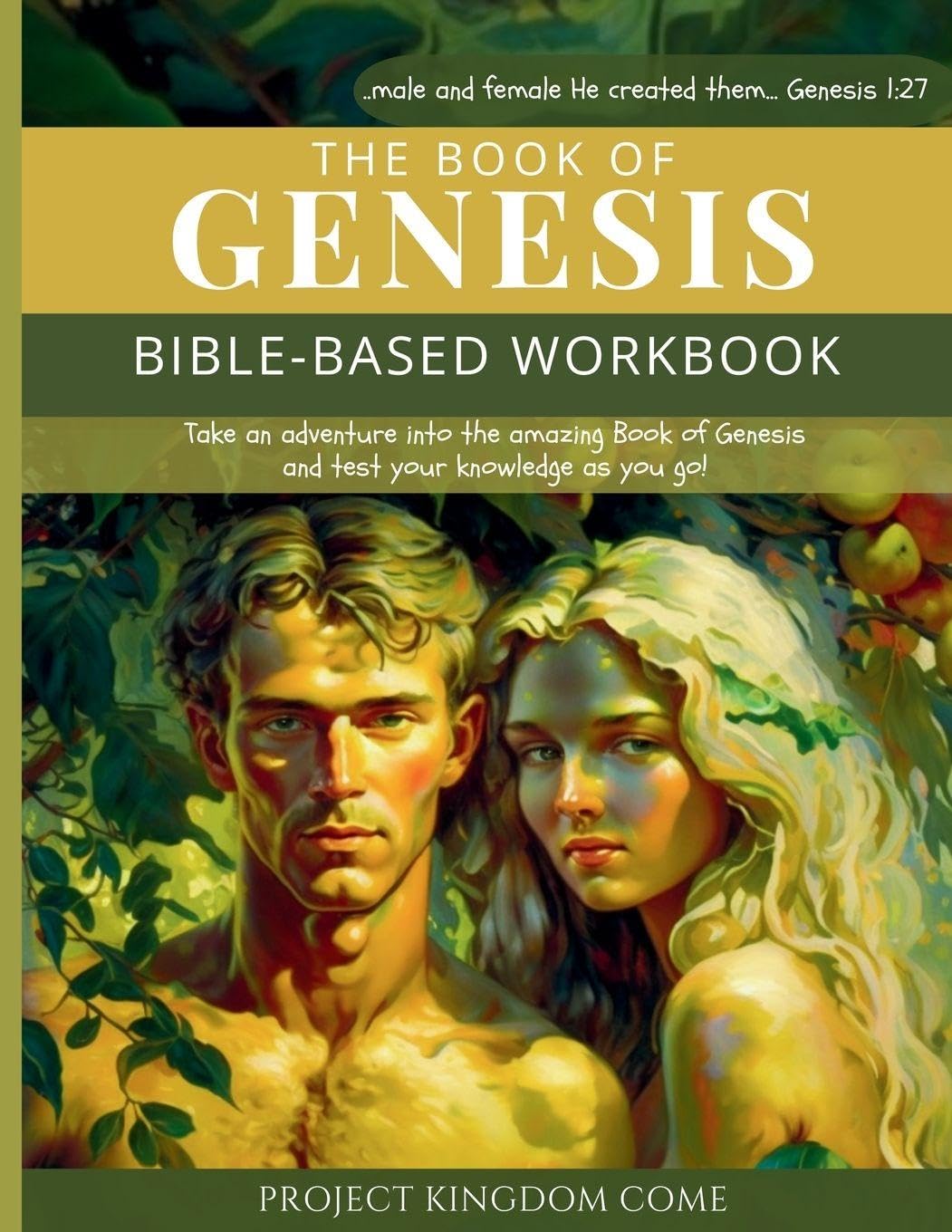 The Book of Genesis I Kids Workbook to Help Children Study and Understand the Bible I Biblical quizzes for kids ages 9 and above: Bible-Based ... For Kids About God, Children's Basic Concepts
