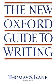 The New Oxford Guide to Writing