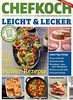 Chefkoch Spezial 1/2019 "Leicht & Lecker: 82 Power - Rezepte"