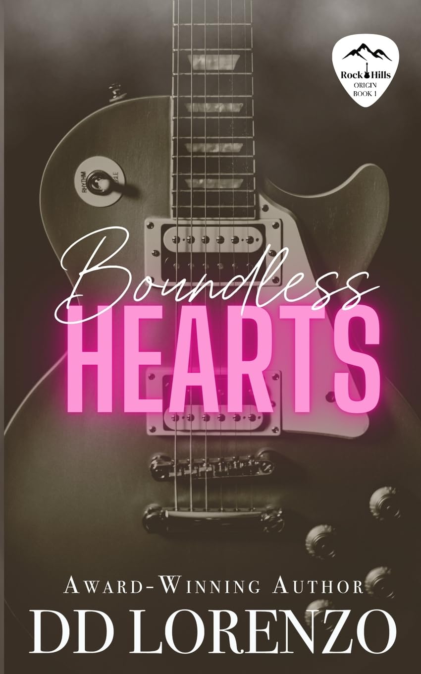 Boundless Hearts: A Rock Hills Origin Story (Rock Hills - Discreet Cover Edition, Band 1)