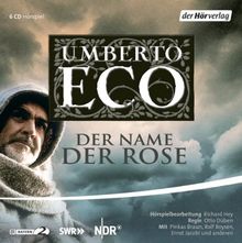 Der Name der Rose. Hörspiel. 6 CDs