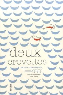 Deux crevettes