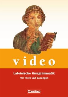 Video - Neubearbeitung: Lateinische Kurzgrammatik: Grammatik mit Tests und Lösungen