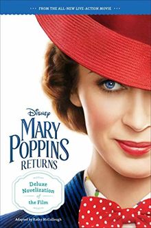 Mary Poppins Returns Deluxe Novelization: Walt Disney Pictures von Walt Disney Pictures, McCullough, Kathy | Buch | Zustand gut
