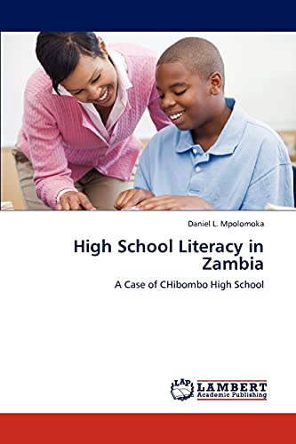 High School Literacy in Zambia: A Case of CHibombo High School