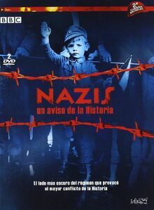 Nazis: Un Aviso De La Historia [Spanien Import]