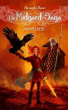 Die Midgard-Saga - Muspelheim (Die Midgard-Saga - Band 4)